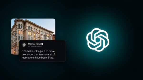 OpenAI Moves Ahead With Wider GPT-5.6 Rollout After Temporary U.S. Restrictions Are Lifted